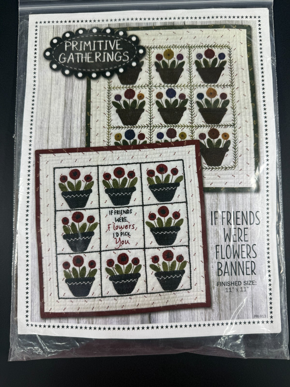 Primitive Gatherings "If Friends Were Flowers Banner" Wool Kit & Pattern PRI 913